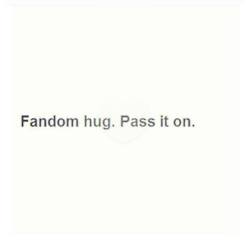 behindthesefangirleyes:  behindthesefangirleyes:  Pass it on to ALL Fandoms, but particularly the Gleeks  Bringing this back because the Gleeks are going to need it more than ever tonight 