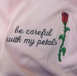 latinarebels:  be careful with my petals