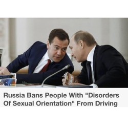No matter what, I&rsquo;m thrilled to live in a country that doesn&rsquo;t ban people from driving if they&rsquo;re gay or trans. Seriously Russia and various other countries are behaving disgusting. When I look at a couple I don&rsquo;t think about what