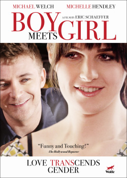 trannybrides:    Watch the trailer, rent or buy the movie: ”Boy Meets Girl” Here  Eric Schaeffer’s new film, BOY MEETS GIRL is a poignant, sexy, romantic coming of age comedy about three twenty year-olds living in Kentucky. Robby (Michael Welch,Twilight)