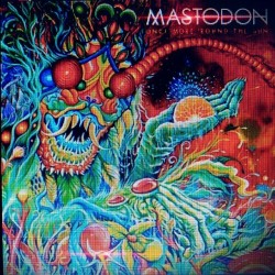 #streaming Mastodon - Once More &lsquo;Round The Sun | #digital #DAC #needitonvinyl