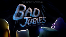 Bad Jubies - title carddesigned by Kirsten Leporefabrication by Bix Pix Entertainmentpremieres Thursday, January 14th at 7:30/6:30c on Cartoon Network