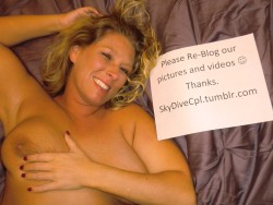 skydivecpl:  Just a couple of requests interrupted by some Hot Pictures of my Hot Wife. :)  Enjoy, Always Re-Blog and Follow Us if You’re not!   Luv your thickness @skydivecpl !!!!💓💓💓💓👍👍👍💞💞