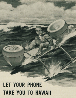 rogerwilkerson:  Let your phone take you to Hawaii - detail from 1959 Bell Telephone ad. 