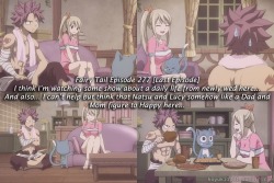 koyuki1401:  Fairy Tail Eps. 277 [Last Episode]I think I’m watching some show about a daily life from newly wed here…And also… I can’t help but think Natsu and Lucy somehow like a Dad and Mom figure to Happy here…