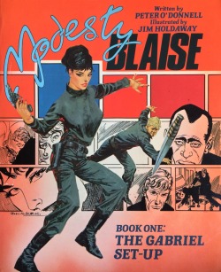 Modesty Blaise: The Gabriel Set-Up, written by Peter O’Donnell, illustrated by Jim Holdway (Titan Books, 1984). Cover art by John M. Burns.From Oxfam in Nottingham.