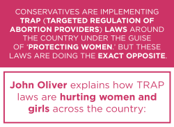 fuckyeahsexeducation:  mediamattersforamerica:  Watch John Oliver slam states’ restrictive anti-abortion laws.  Since I sometimes get questions as to why it’s bad that laws make it so that any person who provides an abortion is a surgeon and other