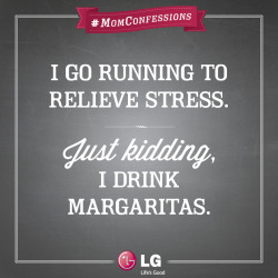 lgmomconfessions:  Sometimes we consider doing Yoga instead, but then we just settle on wearing yoga pants. Have Mom Confessions of your own? Submit them here.