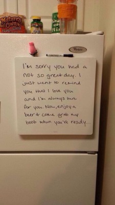 lvrnx:  sadhandsdownursadpants:  floralxxgreen:  jaykob-michael:  yessswiz:  Wife goals  babe  I promise I will do this to my future wife.   Can’t w8  How cute  I had a bad day too..where&rsquo;s my wifey note?