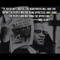 Exactly how I feel about those who are &ldquo;hated&rdquo; and the reality of others hating them. #malcolmx #truth #bullying #oppressed #media