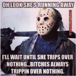 1-women-weed-n-weather:  Lmfao😆  You&rsquo;re absolutely right, Mr. Voorhees. That&rsquo;s why you&rsquo;re the man.