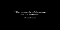 anamorphosis-and-isolate:by Theodore Roosevelt  Teddy had a lot of really good advice &hellip; We need men like him around today&hellip; Well more men