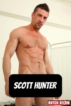 SCOTT HUNTER at ButchDixon  CLICK THIS TEXT to see the NSFW original.