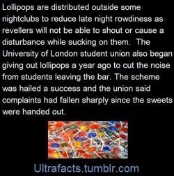 eiriee:gamjane:bonifidebaritone:thisismyblogyo:ultrafacts: Source Follow Ultrafacts for more facts  Here, put this candy in your annoying mouth and shut up.   They’re like adult pacifiers  does the University of London have a bar on campus  Probably.