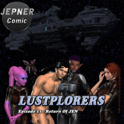 Lustplorers Episode 11  The Lustplorers finally returns to the Cargo Cruiser and they are glad to meet JEN again after so long. Sierra and Rihanna discover an unknown creature in a container that JEN found in space and try to bring her back to life.