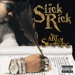 BACK IN THE DAY |5/25/99| Slick Rick released his fourth album, The Art of Storytelling, on Def Jam Records.