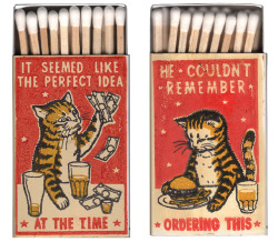 thefingerfuckingfemalefury: charnabelle:  thefingerfuckingfemalefury:   ayellowbirds:  itscolossal: Hilarious Matchboxes Depict Cats Making Questionable Decisions vintage lolcats  :D Oh my god I am so happy that Ye Olde LOLcat memes are a thing &lt;3