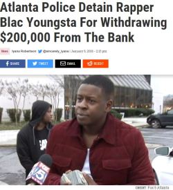 crime-she-typed:  thingstolovefor:    Atlanta rapper withdraws 赨,000 in cash from the bank to buy a car The rapper said he had withdrawn the cash to buy a vehicle. Initially, Benson said he was in the market for a Maybach, but after the incident at