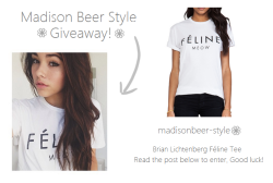 madisonbeer-style:  It’s time for our FIRST Madison Beer Giveaway! It’s an honor to be the very first to do a Madison Beer’s Giveaway EVER! And for this, your gift will be the Brian Lichtenberg Féline Tee. Madison owns this very cute shirt as you