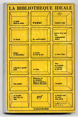 garadinervi:  Francis Ponge, (back cover), Essay by Jean Thibaudeau, «La bibliothèque idéale», Gallimard, Paris, 1967  