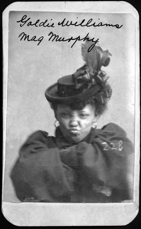 Goldie Williams defiantly crossed her arms for her Omaha Police Court mug shot. Arrested for vagrancy on Jan. 29, 1898, Williams, also known as Meg Murphy. Nudes &amp; Noises  