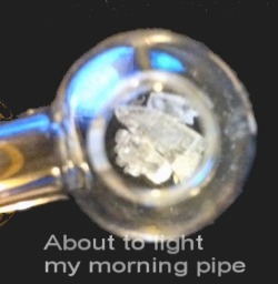 methed-up:  methed-up-samurai:  Awwww yeah, had half of my usual Breakfast Of Champions… Bonghits with Mary Jane (this time it’s sour diesel) and now for the second half, time to blow some clouds with the ice queen haha! Money making mode *ACTIVATE*