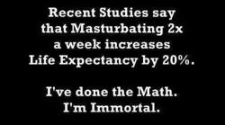 That&rsquo;s true How immortal are you?