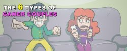 dorkly:  The 6 Types of Gamer Couples For