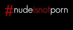   #nudeisnotporn - campaign against silly Facebook’s censorship - The LOGO  