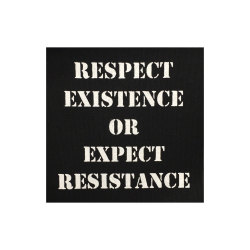 canvaslifestyle:  Respect Existence Or Expect Resistance Patch Canvas Fabric Stencil Screen Printed Punk Punx DIY Handmade Patches Silkscreen Black