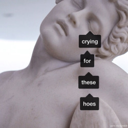 blkpnde:   crying for these hoes 