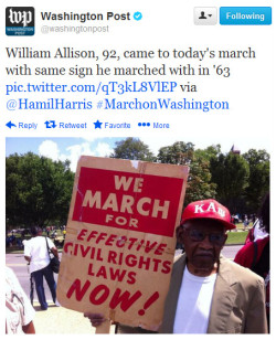 quickhits:  Washington Post: “William Allison, 92, came to today’s march with same sign he marched with in ‘63 pic.twitter.com/qT3kL8VlEP via @HamilHarris #MarchonWashington”