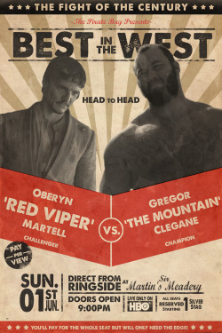 gameofthrones-fanart:  Red Viper vs The Mountain: Badass Old School Fight Poster 