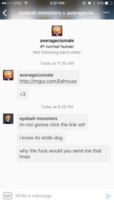 eyeball-monsters:  hey guys just gonna warn ya about this person. please block em, they like to send people their worst triggers. please spread this 