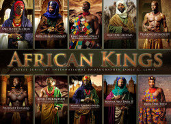 Nubianbrothaz:  Cultureunseen:  African Kings By International Photographer James