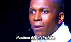fan-tastig:  Musical theatre songs appreciation:Wait For It (Hamilton) performed by Leslie Odom Jr. (video) Life doesn’t discriminateBetween the sinners and the saintsIt takes and it takes and it takesAnd we keep living anywayWe rise and we fall and
