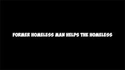sizvideos:  Former Homeless Man Helps The Homeless - Video 