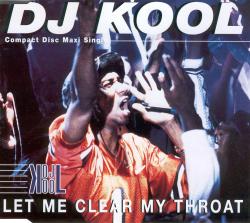 BACK IN THE DAY |4/1/96| DJ Kool released the single, Let Me Clear My Throat, on Warner Bros. Records