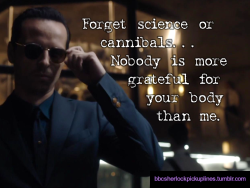 “Forget science or cannibals&hellip; Nobody is more grateful for your body than me.”
