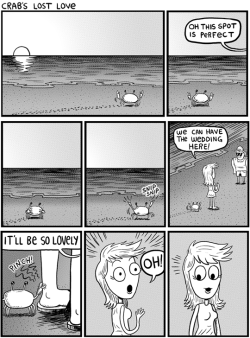 rapidpunches:  twowandsandadrink:  tastefullyoffensive:  “Crab’s Lost Love” (comic by Gunshow)  This fucking comic. I. This fuckign. This comic make me have emotiosn over a crab. I am almost in tears  because of this ufkcing crab. what te fuck
