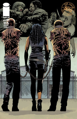 xombiedirge:  The Walking Dead #115 Variant Covers by Charlie Adlard You can also see all of the covers connected in one image HERE.