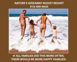 Nature&rsquo;s Hideaway Nudist Resort is family friendly.natureshideaway@sbcglobal.net