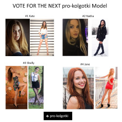 VOTE HERE - only till 15-MAR !http://pro-kolgotki.com/2016/03/vote-for-new-model/