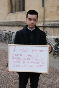 horny4blood:  tattooed-yogi:  More photos from the OUSU Women’s “I Need Feminism Because…” campaign in Oxford.  the last one though.