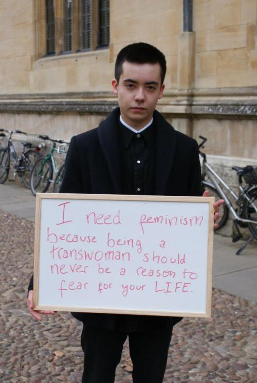 andso-idrew-infinity:  tattooed-yogi:  More photos from the OUSU Women’s “I Need Feminism Because…” campaign in Oxford.  I love all of these. 