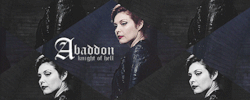 xxgoldie12xx:  MULTIFANDOM CHALLENGE || (3/50) Female Characters » Abaddon  ↳ ”Oh no, it’s just little old unkillable me.”  