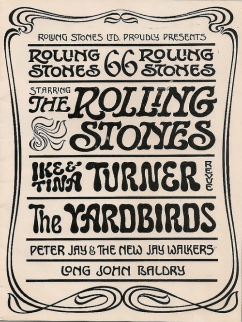 theswinginsixties:  1966 UK Rolling Stones tour programme — with the Ike & Tina Turner Revue, The Yardbirds, Peter Jay & The New Jay Walkers, Long John Baldry  Whatta show!