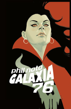 themarysue:  philnoto:  GALAXIA 76- My new solo exhibition coming in January 2015 at Stranger Factory in Albuquerque, NM. Details here- www.strangerfactory.com  Oooh, new solo exhibition from Phil Noto!