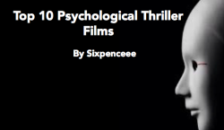 thisisstupididontevenwantthis:  sixpenceee:  Although I have a giant masterpost for psychological thriller films. Here’s the 10 with the highest ratings!  Se7en: Two detectives, a rookie and a veteran, hunt a serial killer who uses the seven deadly