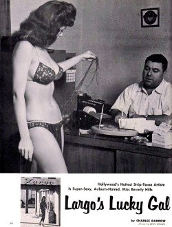   Largo&rsquo;s Lucky Gal Beverly Hills presents a slight distraction to &lsquo;Club LARGO&rsquo; owner Chuck Landis; as featured in an article from the March ‘60 issue of ‘Sir Knight’ (Vol.2-No.3) magazine..  